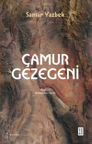 Çamur Gezegeni Samar Yazbek