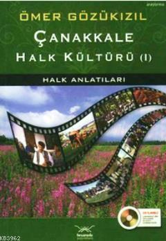 Çanakkale Halk Kültürü 1; Halk Anlatıları