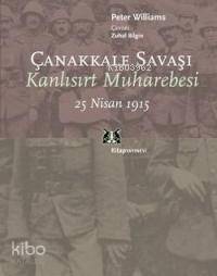 Çanakkale Savaşı; Kanlısırt Muharebesi 25 Nisan 1915