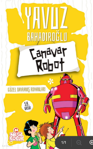 Canavar Robot;Güzel Davranış Romanları Yavuz Bahadıroğlu