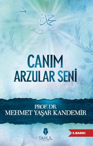Canım Arzular Seni Mehmet Yaşar Kandemir