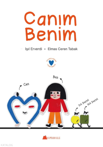 Canım Benim;Duygularımı Tanıyorum Işıl Erverdi