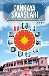 Çankaya Savaşları; Atatürk'ten Bugüne Cumhurbaşkanlığı Seçimlerinde Yaşanan İktidar Kavgaları