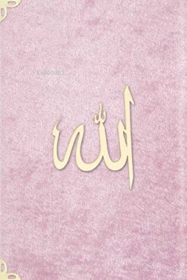 Çanta Boy Süet Mealli Yasin Cüzü Bebe Pembesi - Lafzatullah Kolektif