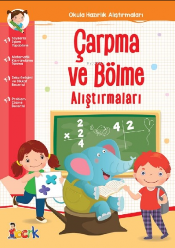 Çarpma ve Bölme Alıştırmaları;Okula Hazırlık Alıştırmaları Tuba Öztürk