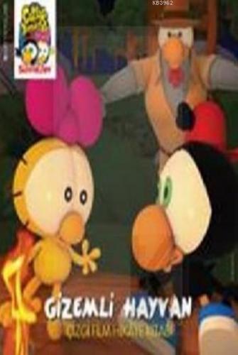 Çatlak Yumurtalar Sizinkiler - Gizemli Hayvan; Çizgi Filim Hikaye Kitabı