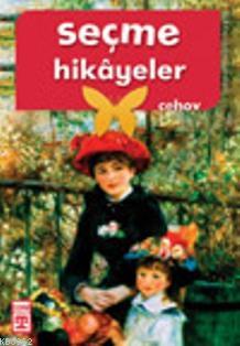 Çehov'dan Seçme Hikayeler