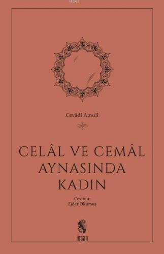 Celal ve Cemal Aynasında Kadın Cevadi Amuli