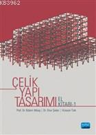 Çelik Yapı Tasarımı El Kitabı 1
