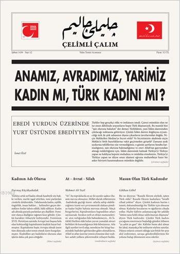 Çelimli Çalım; Türk Milliyetçilerinin Mecmuası Yıl: 1 Sayı: 12 Kolekti