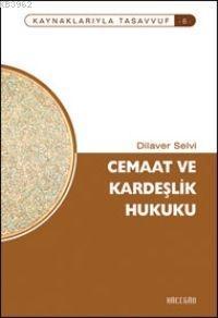 Cemaat ve Kardeşlik Hukuk