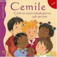 Cemile Çinli ve Zenci Arkadaşlarını Çok Seviyor