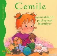 Cemile Oyuncaklarını Paylaşmak İstemiyor