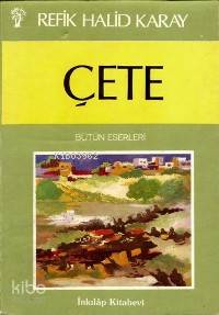 Çete Refik Halid Karay