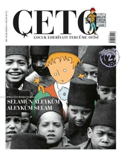 Çeto (Çocuk Edebiyatı Tercüme Ofisi) Dergisi Sayı: 2 Kolektif