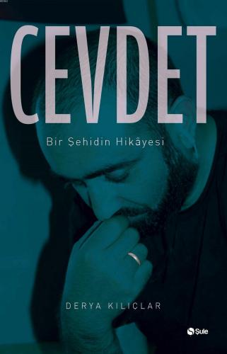 Cevdet; Bir Şehidin Hikayesi