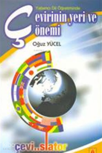 Çevirinin Yeri ve Önemi