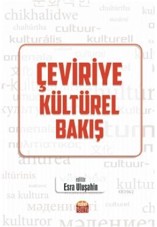 Çeviriye Kültürel Bakış