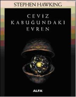 Ceviz Kabuğundaki Evren