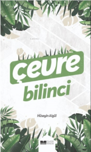 Çevre Bilinci Hüseyin Algül