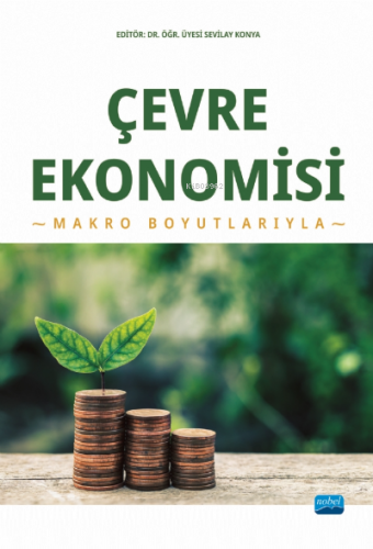 Çevre Ekonomi- Makro Boyutlarıyla