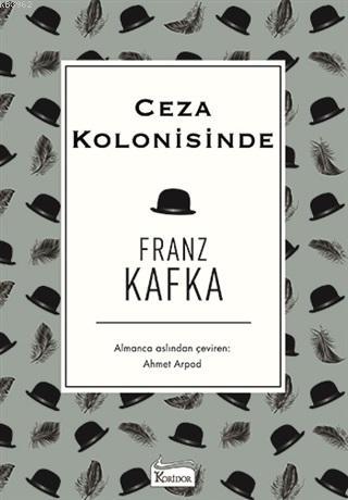 Ceza Kolonisinde ( Bez Ciltli ) Franz Kafka