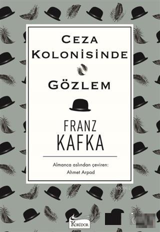 Ceza Kolonisinde Gözlem Franz Kafka