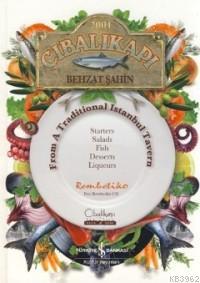 Cibalikapı - From A Traditional İstanbul Tavern