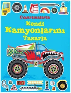 Çıkartmalarla Kendi Kamyonlarını Tasarla
