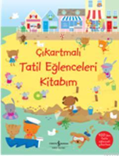 Çıkartmalı Tatil Eğlenceleri Kitabım