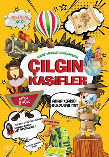 Çılgın Kaşifler Atilla Öztürk