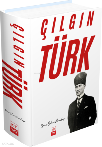 Çılgın Türk (Atatürk) (Ciltli)