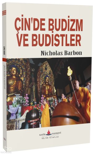 Çin’de Budizm ve Budistler Lewis Hodous