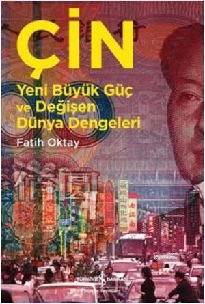 Çin; Yeni Büyük Güç Değişen Dünya Dengeleri