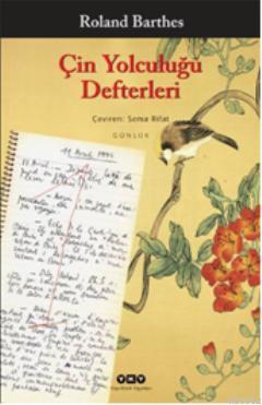 Çin Yolculuğu Defterleri Roland Barthes