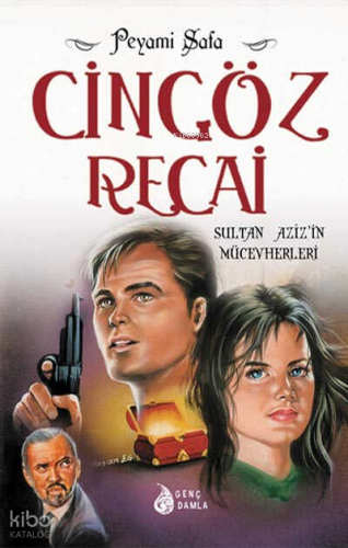 Cingöz Recai - Sultan Aziz'in Mücevherleri Peyami Safa