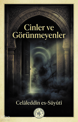 Cinler ve Görünmeyenler - Celâleddin es-Süyûtî