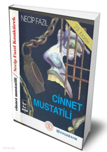 Cinnet Mustatili - Yılanlı Kuyudan Necip Fazıl Kısakürek