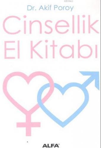 Cinsellik El Kitabı Akif Poroy