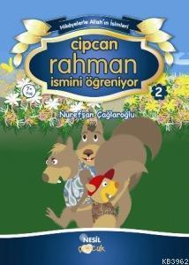 Cipcan Rahman İsmini Öğreniyor 2