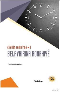 Çîrokên Serkeftinê 1; Belavkırına Ronahiyê