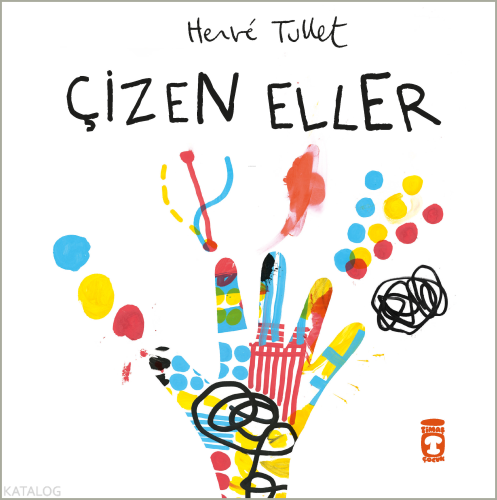 Çizen Eller Herve Tullet