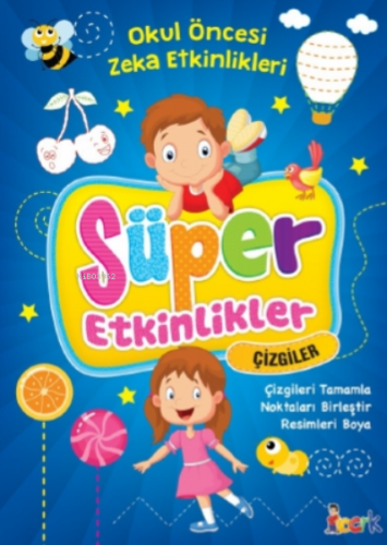 Çizgiler - Süper Etkinlikler