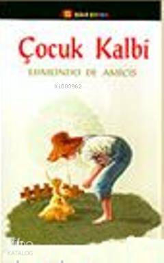 Çocuk Kalbi Edmondo De Amicis