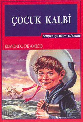 Çocuk Kalbi Edmondo De Amicis