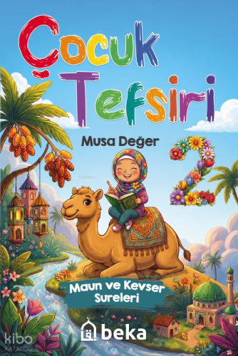 Çocuk Tefsiri 2 Musa Değer