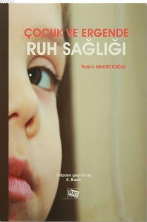 Çocuk ve Ergende Ruh Sağlığı