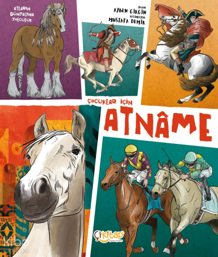 Çocuklar İçin Atnâme Ayben Girgin