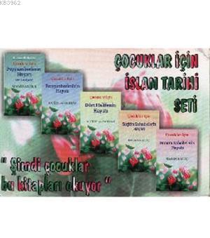 Çocuklar İçin İslam Tarihi Seti (5 Kitap Takım)