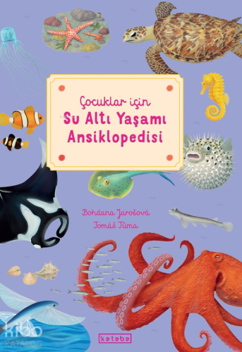 Çocuklar için Su Altı Yaşamı Ansiklopedisi